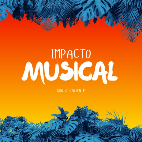 Grillo Caliente | Boomplay Music