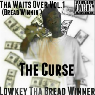 Tha Waits Over Vol. 1 The Curse