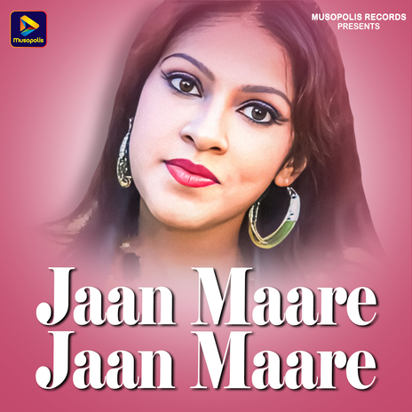 Jaan Maare Jaan Maare | Boomplay Music