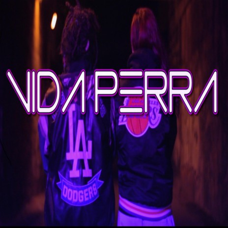 Vida Perra ft. La Ziega & Zamarro Prod | Boomplay Music