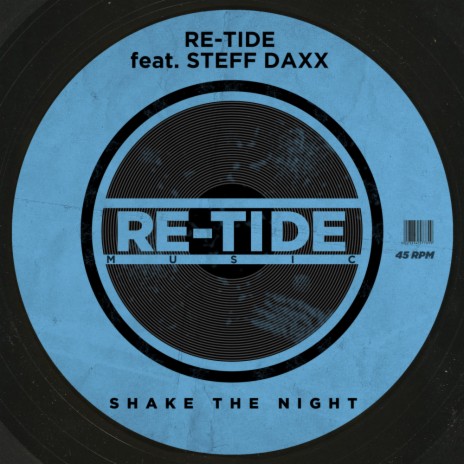 Shake The Night (Original Mix) ft. Steff Daxx | Boomplay Music
