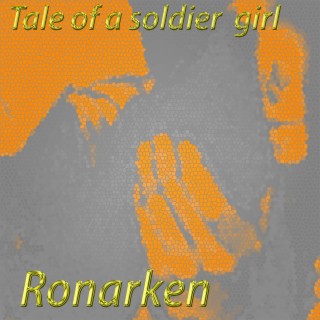 Tale of a soldier girl