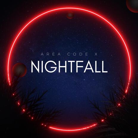 Nightfall | Boomplay Music