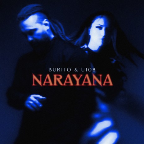Narayana ft. U108