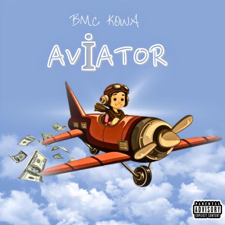 Aviator | Boomplay Music