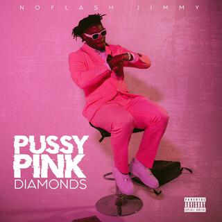 Pussy Pink Diamonds