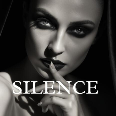 SILENCE | Boomplay Music