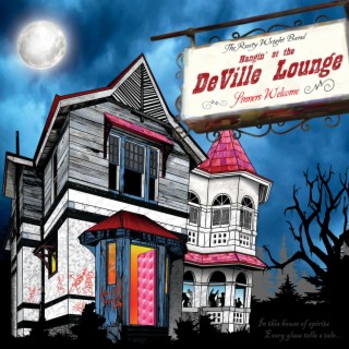 Hangin' At The DeVille Lounge