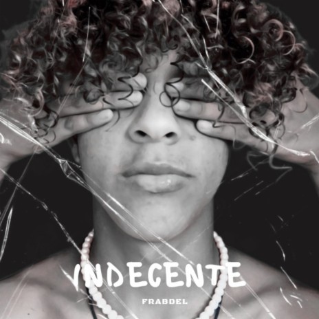 Indecente | Boomplay Music