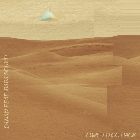 Time to go back ft. Baba Sound | Boomplay Music