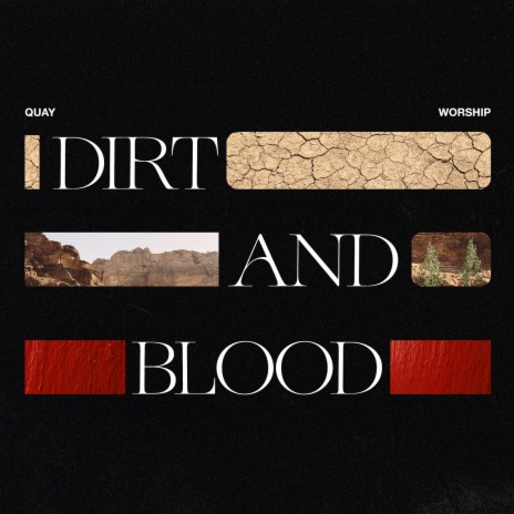 Dirt and Blood ft. Lindsey Guillot | Boomplay Music