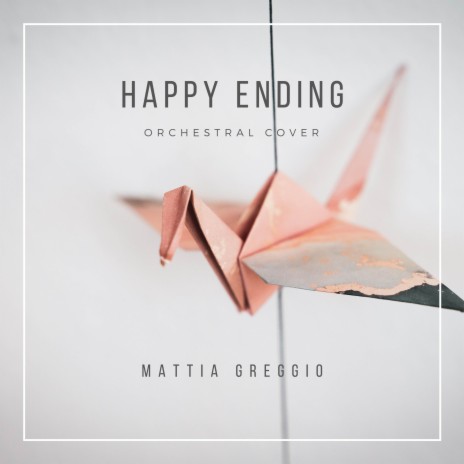 Happy Ending (Orchestral Cover) | Boomplay Music