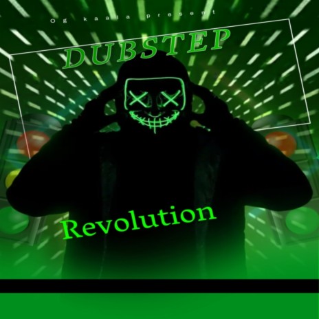 DUBSTEP REVOLUTION | Boomplay Music