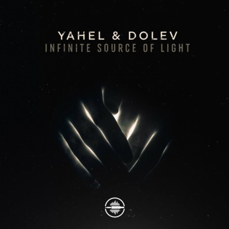 Infinite Source Of Light (Original Mix) ft. Yahel | Boomplay Music
