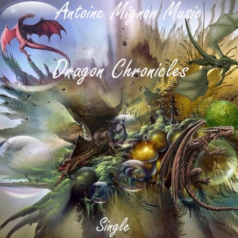 Dragon Chronicles | Boomplay Music