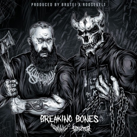 Breaking Bones ft. Sinizter | Boomplay Music