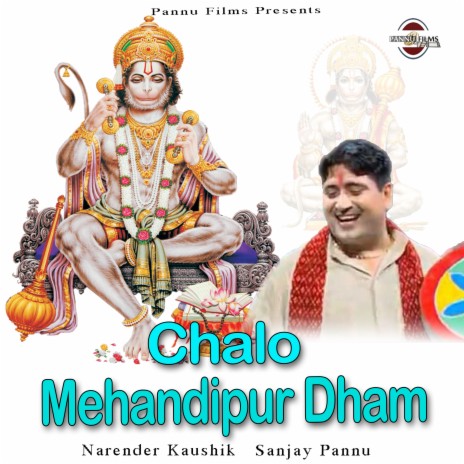 Chalo Mehandipur Dham ft. Sanjay Pannu | Boomplay Music