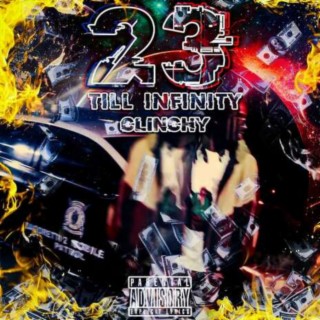 23 Till Infinity | Boomplay Music