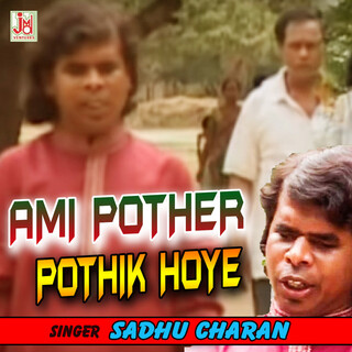 Ami Pother Pothik Haye