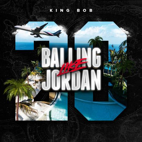 Ballin' Like Jordan | Boomplay Music