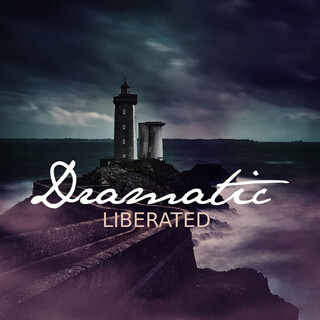 Dramatic Liberated