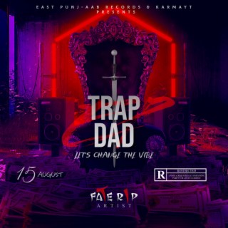 TRAP DAD