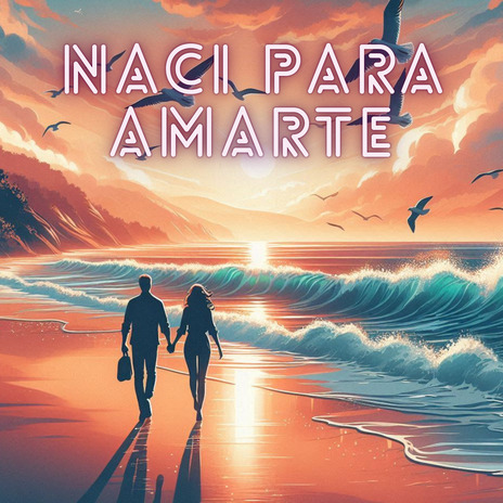 Nací para Amarte ft. Salve & Coro Pentecostales | Boomplay Music