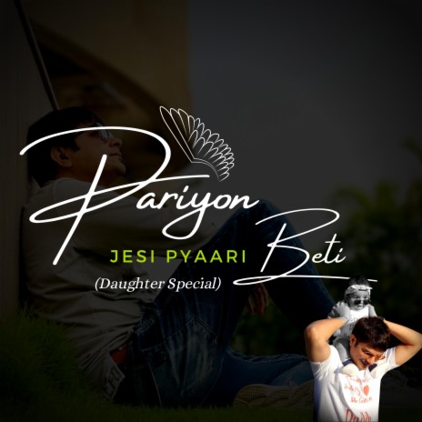 Pariyon Jesi Pyaari Beti (Daughter Special) | Boomplay Music