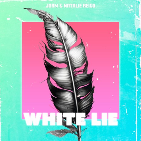 White Lie ft. Natalie Reigo | Boomplay Music