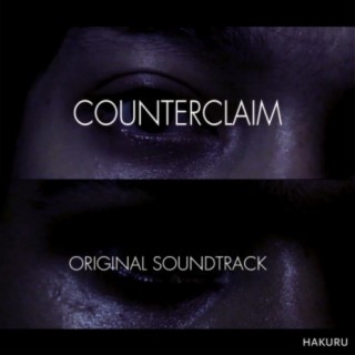 COUNTERCLAIM (Original Short Film Soundtrack)