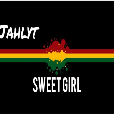 sweet girl | Boomplay Music