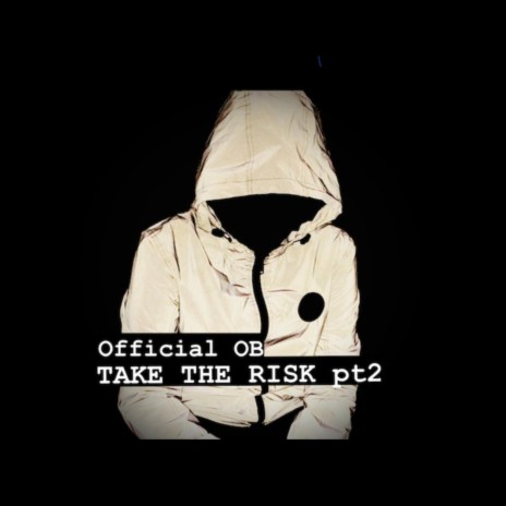 Take The Risk Pt2 | Boomplay Music