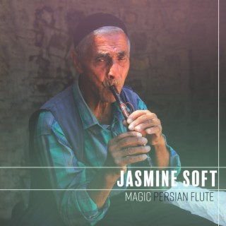 Magic Persian Flute: Namaste Music for Meditation & Deep Calm