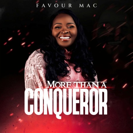 More Than A Conqueror | Boomplay Music
