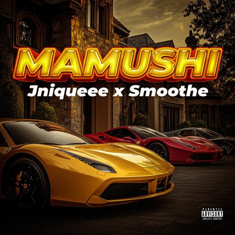 MAMUSHI ft. Smoothe | Boomplay Music