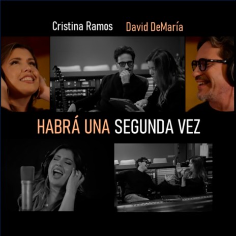 Habrá una Segunda Vez ft. David Demaría | Boomplay Music