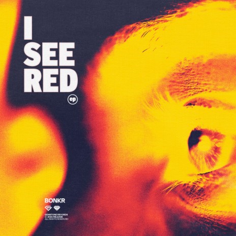 I See Red | Boomplay Music