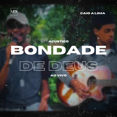 Bondade de Deus | Boomplay Music