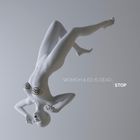 Stop ft. Ed Is Dead | Boomplay Music