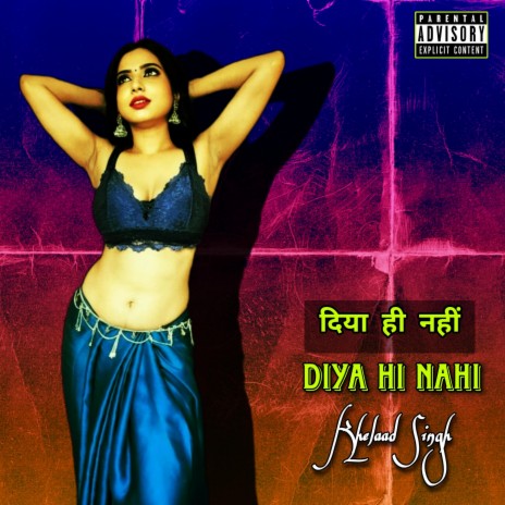 Diya Hi Nahi | Boomplay Music
