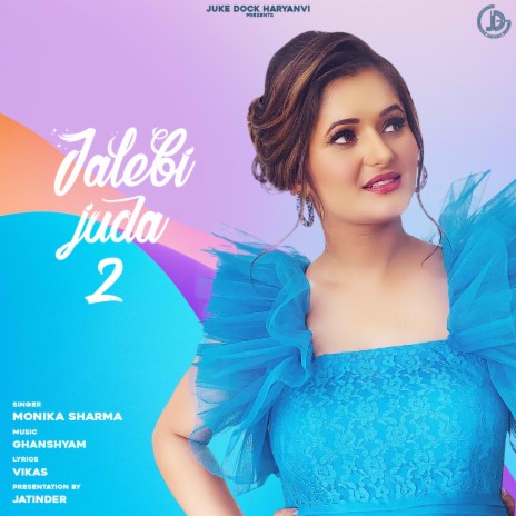 Jalebi Juda 2 | Boomplay Music