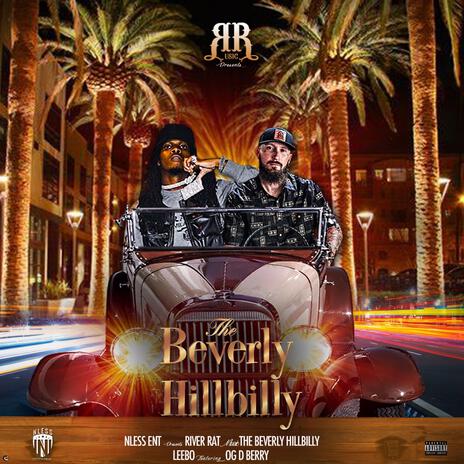 Beverly Hillbilly ft. OgDBerry | Boomplay Music