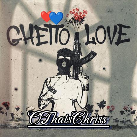 Ghetto Love