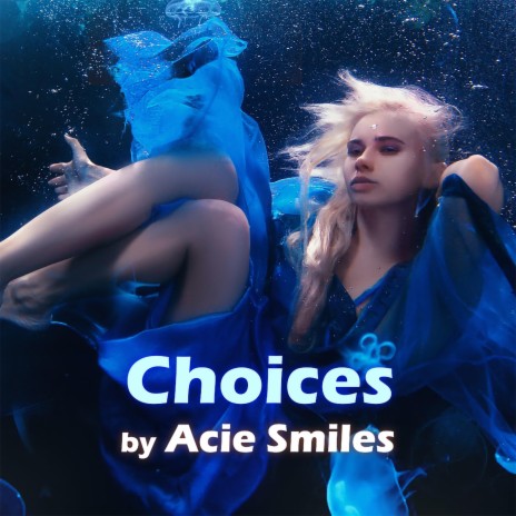 Choices | Boomplay Music