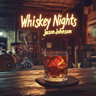 Whiskey Nights lyrics | Boomplay Music