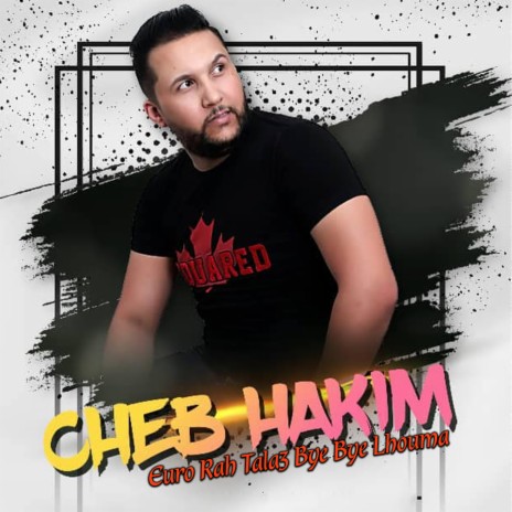 Euro Rah Tala3 Bye Bye Lhouma | Boomplay Music