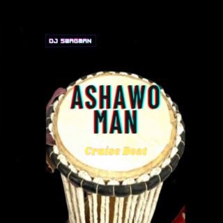 Ashawo Man Cruise Beat