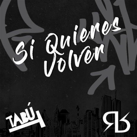 Si Quieres Volver (feat. Ronel Beats) | Boomplay Music