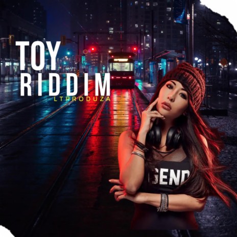 TOY RIDDIM | Boomplay Music