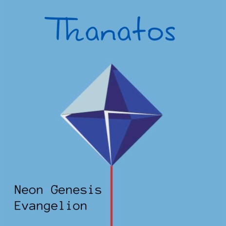 Thanatos Neon Genesis Evangelion